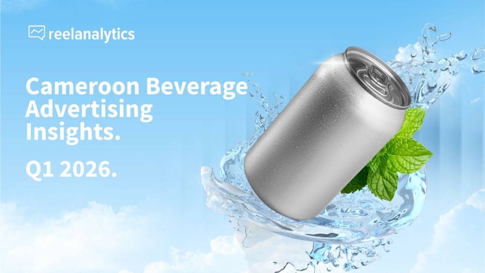Cameroon's Beverage Advertising Brewing Category Building: Q1 Advertising Report