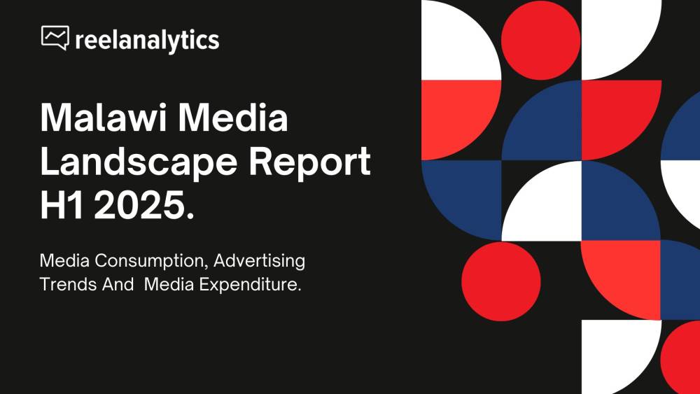 Malawi Media Landscape Report H1 2025: Radio Commands 91% of Ad Spend and Digital Grows 38% Year-Over-Year